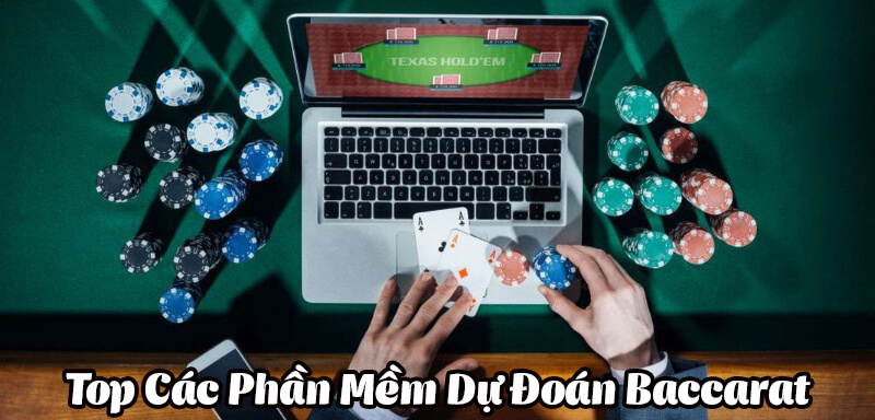 Phần Mềm Dự đoán Baccarat Là Gì? Top 5 Phần Mềm Dự đoán Phần Mềm Dự đoán Baccarat Là Gì? Top 5 Phần Mềm Dự đoán
